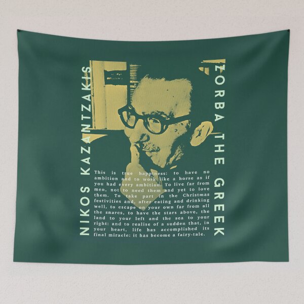 Item preview, Kazantzakis quote: This is true happiness: to have no ambition and to work like a horse as if you had every ambition. To live far from men, not to need them and yet to love them. designed and sold by artbleed.