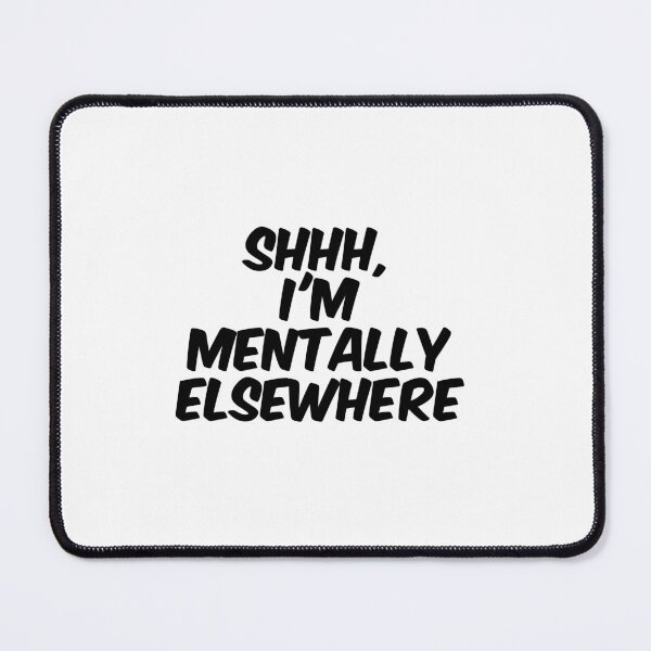 Item preview, Text Typography Shhh, I'm mentally elsewhere Introvert + Books designed and sold by TypeboldStudio.