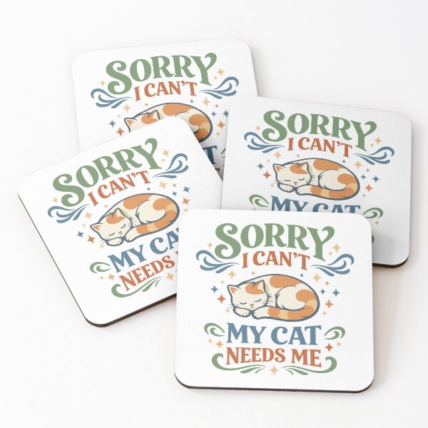 Item preview, Sorry I Can’t My Cat Needs Me Funny  Gift for Cat Lovers, Pet Parents & Introverts designed and sold by stylishdzign.