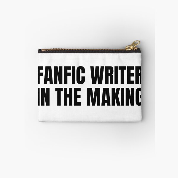 Item preview, Fanfic Writer in the Making designed and sold by HyperfixationStation.