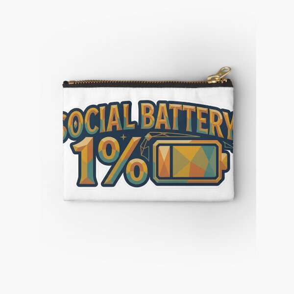 Item preview, Social Battery 1 Percent Funny Typography designed and sold by RoyArt0.