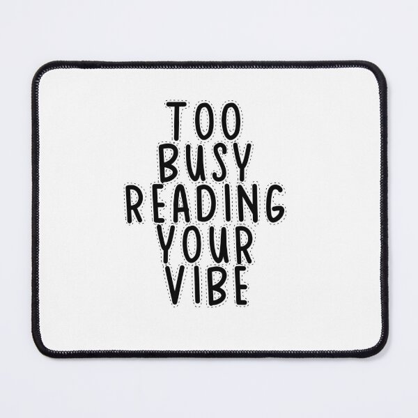 Item preview, Text Typography Too busy reading your vibe Introvert + Books designed and sold by TypeboldStudio.