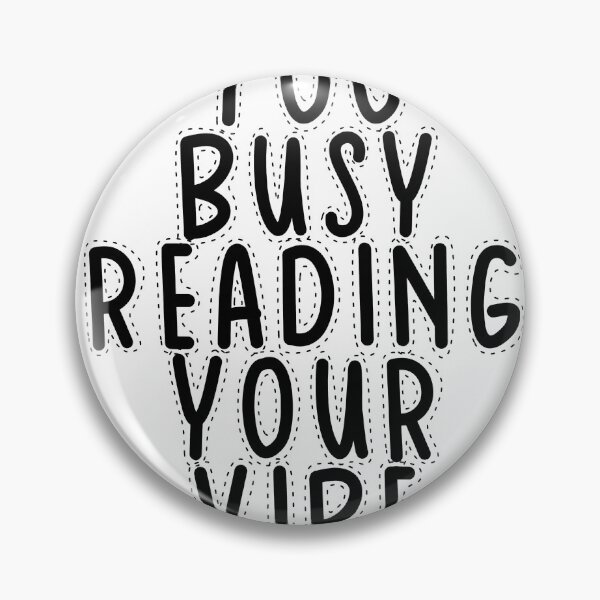 Item preview, Text Typography Too busy reading your vibe Introvert + Books designed and sold by TypeboldStudio.