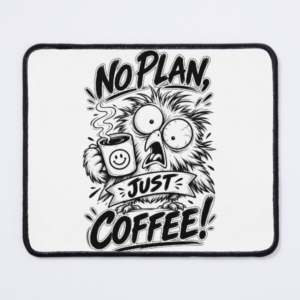 Item preview, No plan, but coffee designed and sold by Fingolfins Welt.