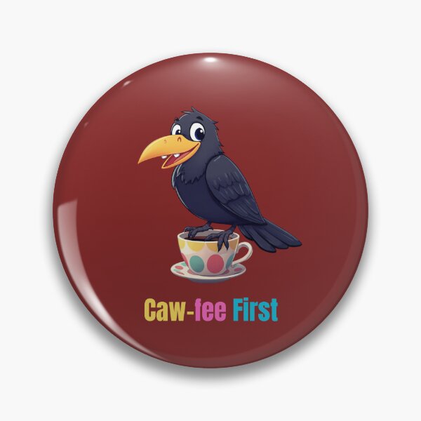 Item preview, Caw-fee First | Funny Crow Coffee Lover Cartoon designed and sold by zmsl.
