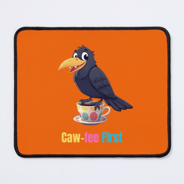 Item preview, Caw-fee First | Funny Crow Coffee Lover Cartoon designed and sold by zmsl.