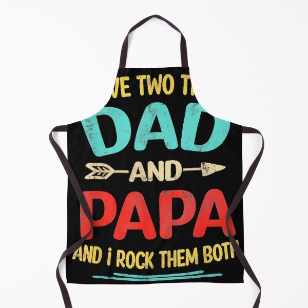 Item preview, I Have Two Titles Dad And Papa And I Rock Them Both Grandfather Grandparent Parent designed and sold by CharlieConon.