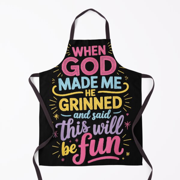 Item preview, When God Made Me He Grinned And Said This Will Be Fun Christian Faith Motivation designed and sold by CharlieConon.