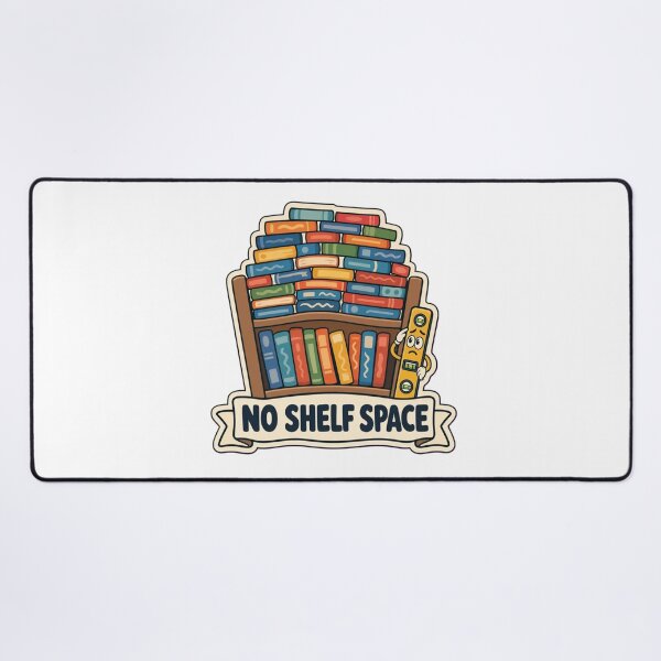 Item preview, Shelf Space Crisis | Funny Book Lover Reading Gift Design designed and sold by StickyGuys.