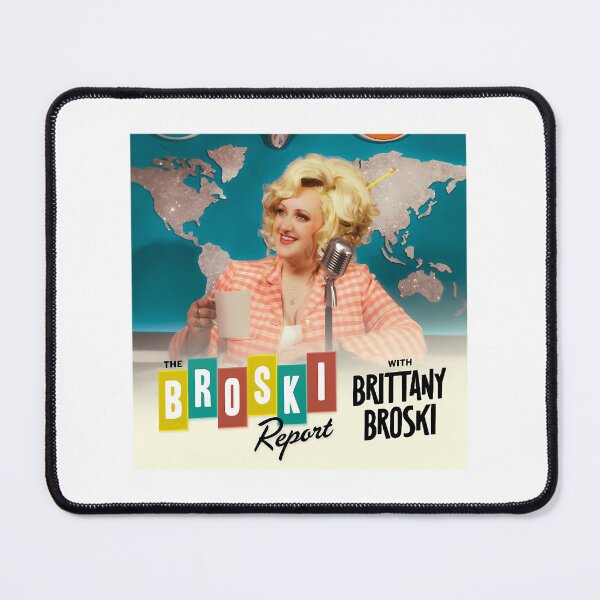 Item preview, Brittany Broski Broski Report Brittany Broski designed and sold by mcarthur-torie.