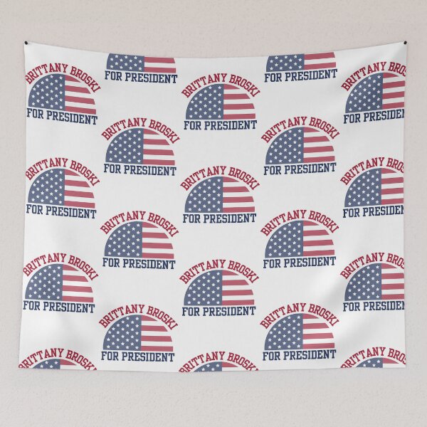 Item preview, Brittany Broski For President  designed and sold by mcarthur-torie.