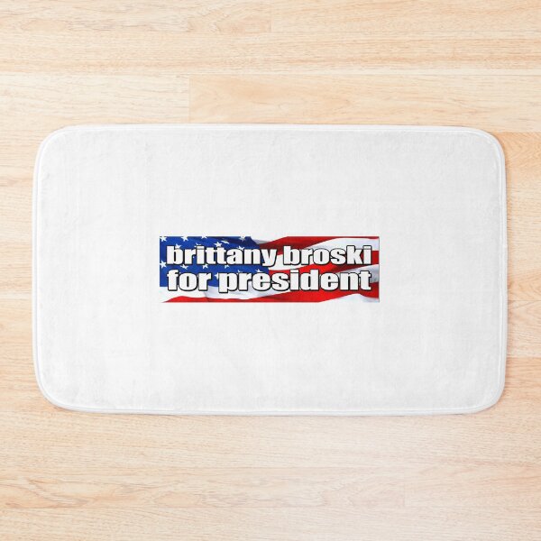 Item preview, Brittany Broski For President designed and sold by mcarthur-torie.