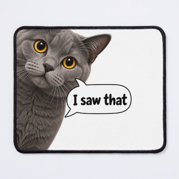 Item preview, I Saw That Funny Gray Cat Meme – Cute Cat Lover Gift designed and sold by TeehMeow.