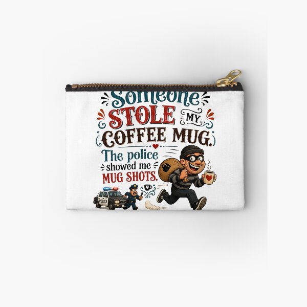 Item preview, Someone Stole My Coffee Mug designed and sold by WJ Cozy Creations.