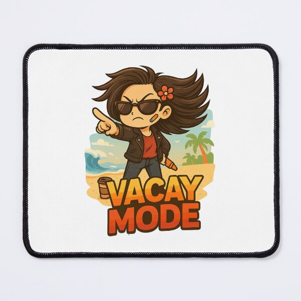 Item preview, VACAY MODE. We are on a summer break. designed and sold by tnwbank.