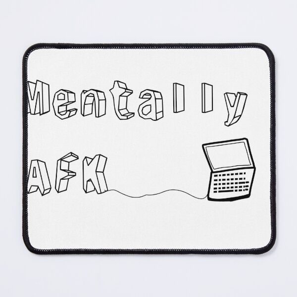 Item preview, Mentally afk  designed and sold by JoSangya.