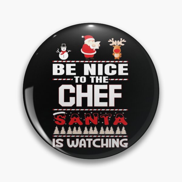 Item preview, Be Nice To The Chef Santa Is Watching Funny Christmas Cooking designed and sold by haitrieuic96.