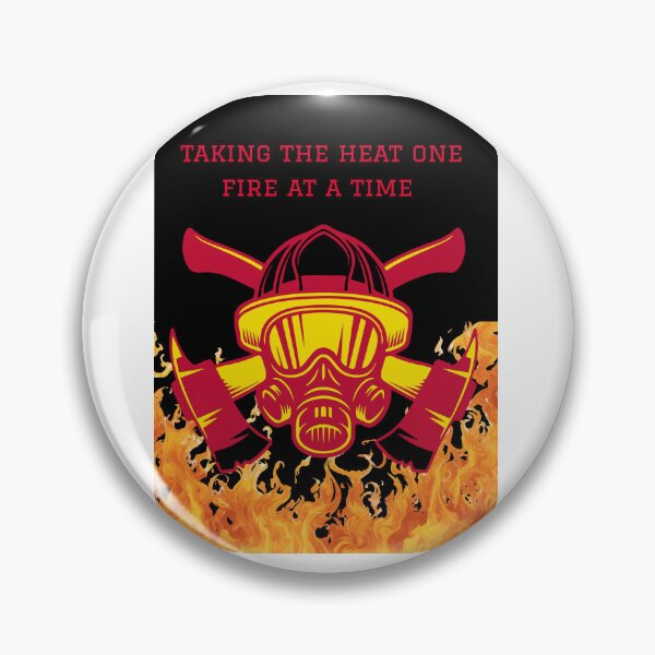 Item preview, Taking the Heat One Fire at a Time designed and sold by HillC1985.