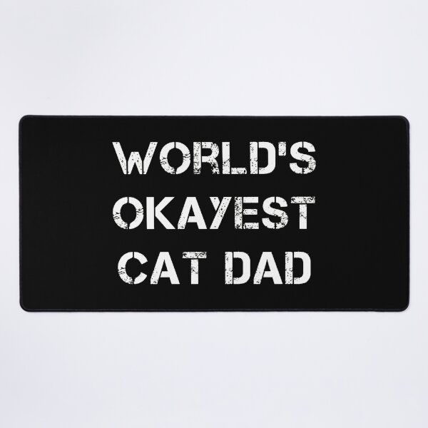 Item preview, World's Okayest Cat Dad Stencil Graphic designed and sold by Dmo3HarkoArt.