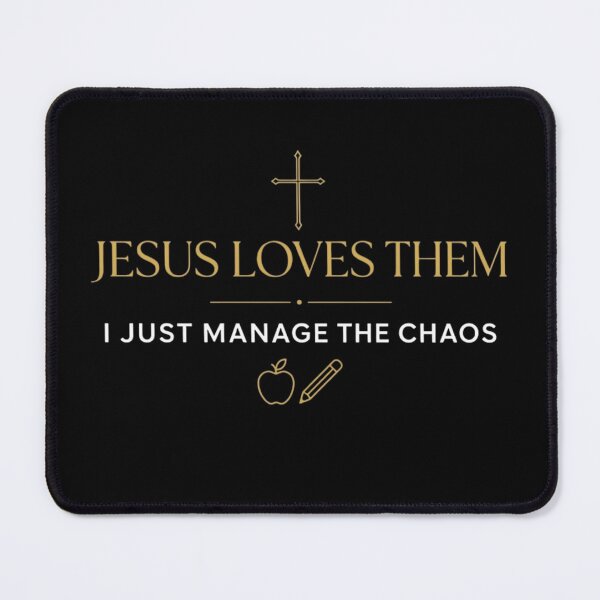 Item preview, Jesus Loves Them I Just Manage The Chaos Funny Christian Teacher designed and sold by haitrieuic96.