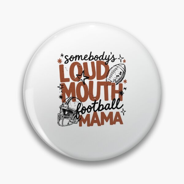 Item preview, Loud Mouth Football Mama Sports Design designed and sold by DarylPope.