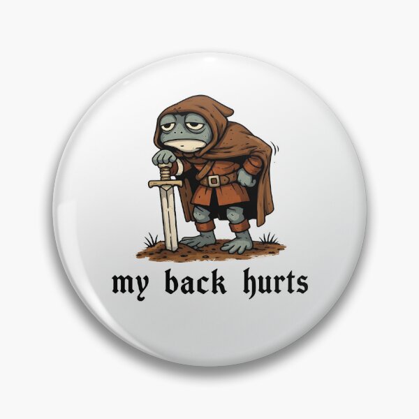 Item preview, My Back Hurts Frog Medieval Humor designed and sold by RDGNR.