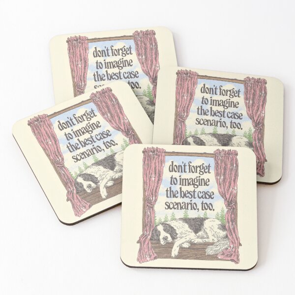 Item preview, Don't Forget to Imagine the Best Case Scenario, Too designed and sold by Spring Things.