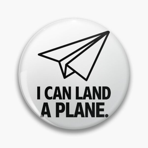 Item preview, I Can Land a Plane – Funny Pilot Aviation Humor Design designed and sold by artworkathome.