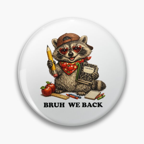Item preview, Bruh We Back Funny Raccoon Back to School designed and sold by SON SON.