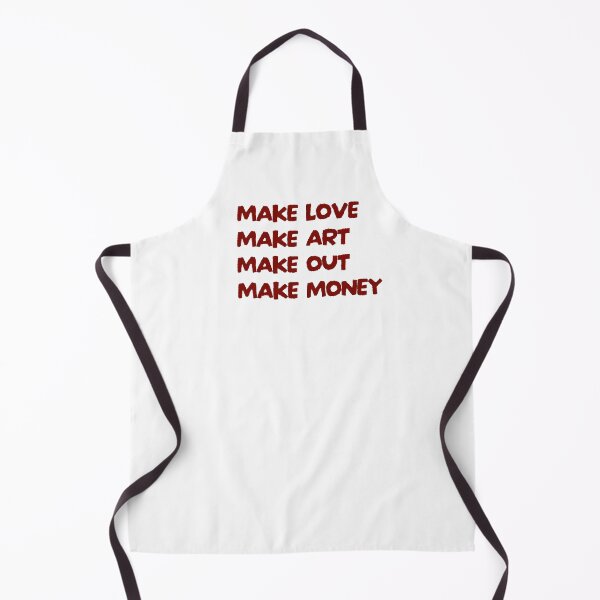 Item preview, Make love Make art Make out Make money — Creative lifestyle quote designed and sold by Atelier 44.