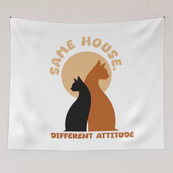 Item preview, Same House Different Attitude Funny Cat Siblings Design designed and sold by Pa7wsVerse.
