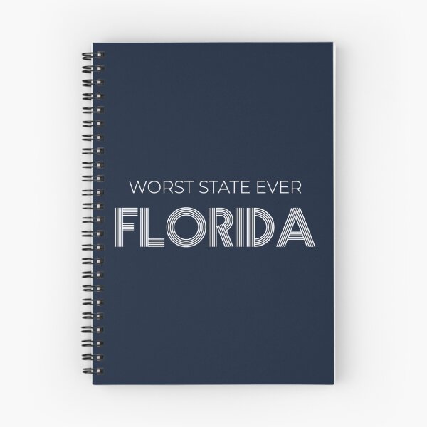 Item preview, WORST STATE EVER Florida   designed and sold by Inessalongmire.