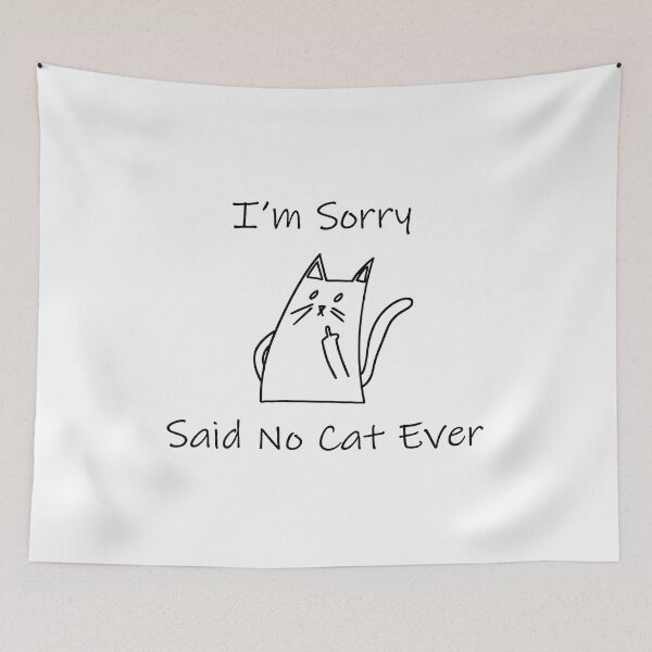 Item preview, Funny Cat Middle Finger Said No Cat Ever designed and sold by SoyLamderma.