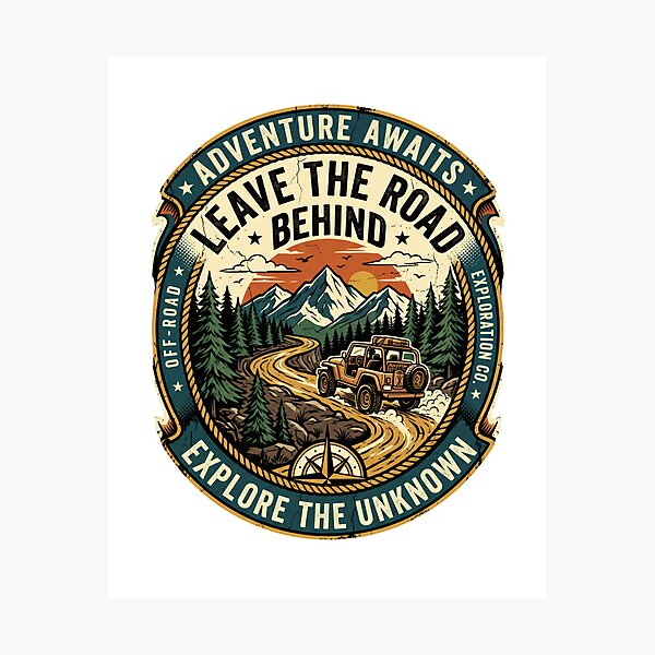 Item preview, Leave The Road Behind - Explore The Unknown designed and sold by RetroTrailCo.