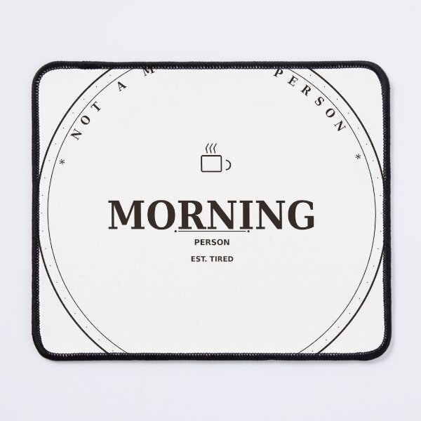 Item preview, I'am Not a Morning Person, coffee first designed and sold by khalifadahmane.