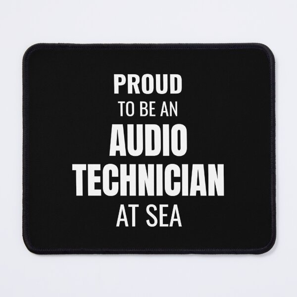 Item preview, Proud to be an Audio Technician at Sea (White) designed and sold by ShipCrewNation.