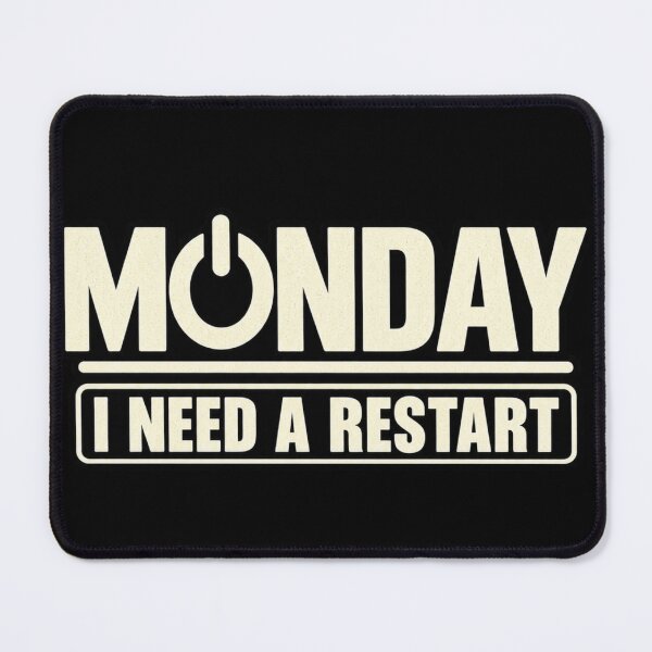 Item preview, Monday I Need A Restart Funny Work Burnout Tech Humor designed and sold by KerOo1.