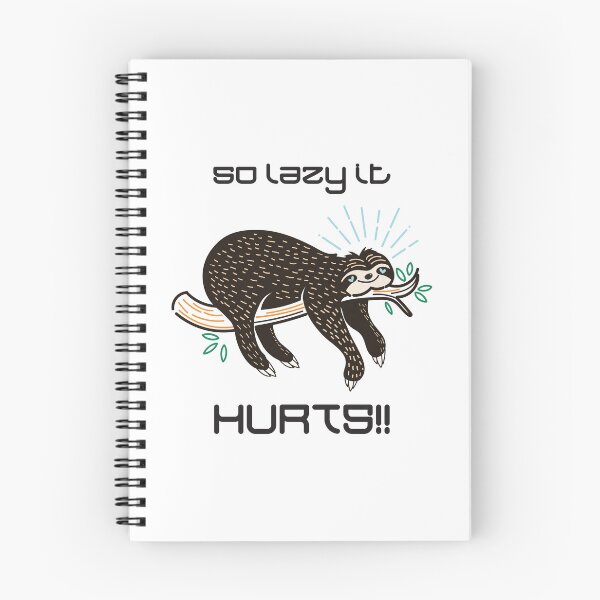 Item preview, So Lazy It Hurts!! (on White) designed and sold by PawsitiveMum3.