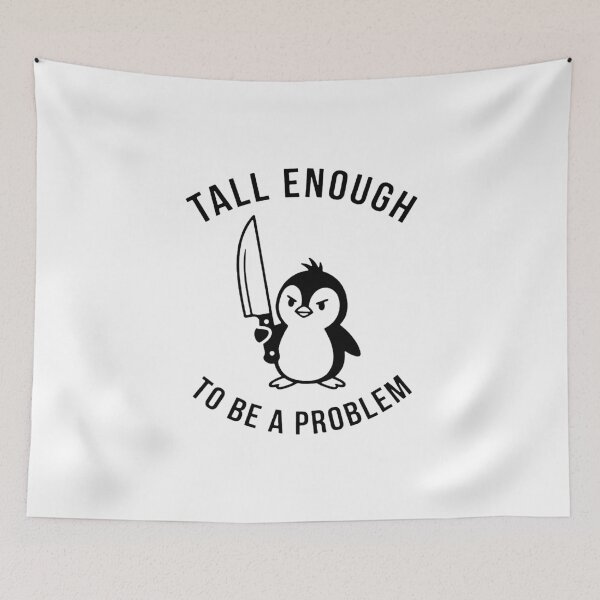 Item preview, tall enough to be a problem designed and sold by christinavander.