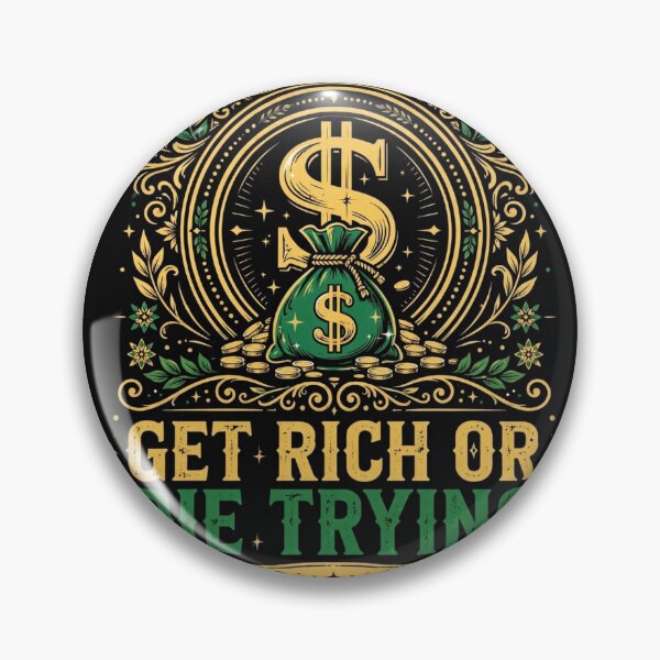Item preview, Get Rich Or Die Trying | Money Hustle Quote T-Shirt designed and sold by Softlife by Harvir.