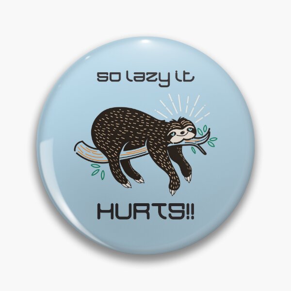 Item preview, So Lazy It Hurts!! (on Lt. Blue) designed and sold by PawsitiveMum3.