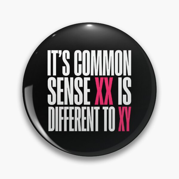 Item preview, It's Common Sense XX is Different to XY Girls Sports designed and sold by Redgiant87x.