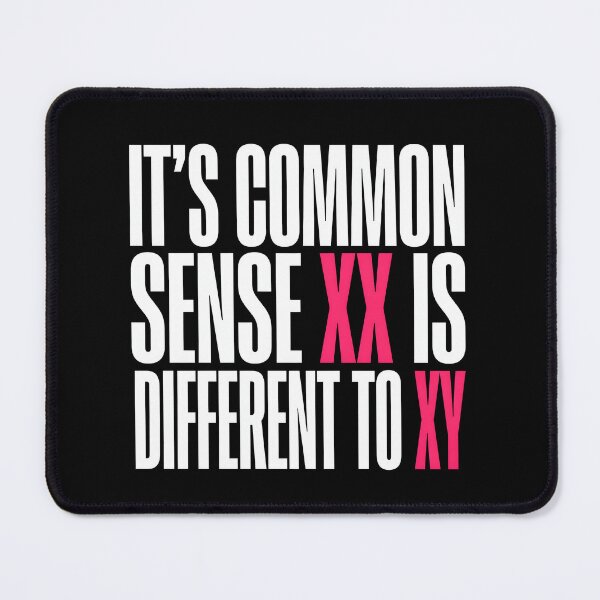 Item preview, It's Common Sense XX is Different to XY Girls Sports designed and sold by Redgiant87x.