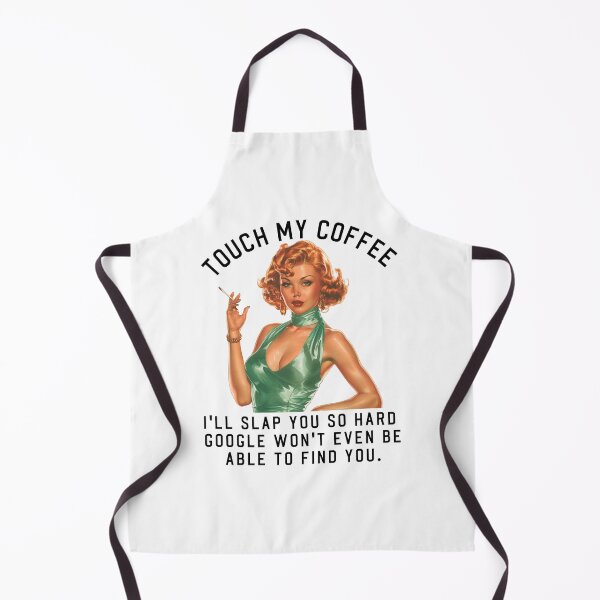 Item preview, Touch my coffee I'll slap you so hard. Grumpy girl funny quote designed and sold by aponwao.