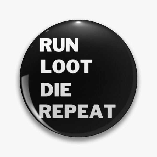 Item preview, RUN LOOT DIE REPEAT-  FREE FIRE   designed and sold by RayceJoshi.