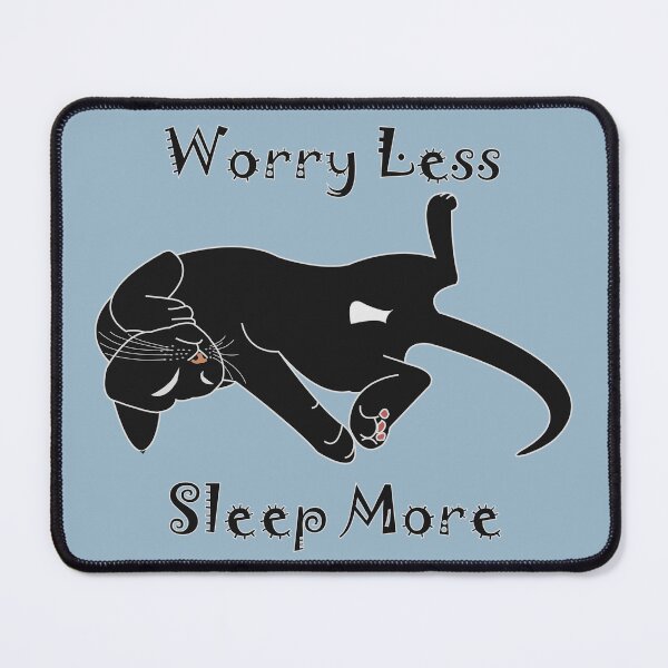 Item preview, Worry Less, Sleep More designed and sold by yuretzius.