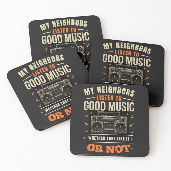 Item preview, My Neighbors Listen to Good Music Whether They Like It Or Not Funny Boombox Shirt designed and sold by Joyful-Pixel.