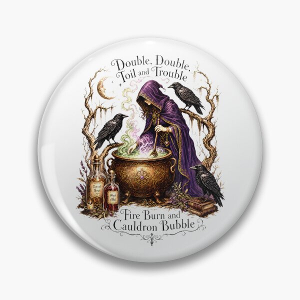 Item preview, Witch Double Toil And Trouble designed and sold by Krwasatoune.