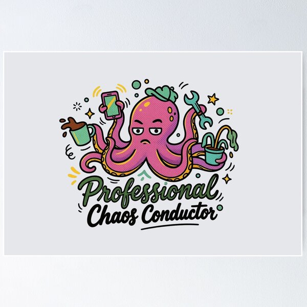 Item preview, Professional Chaos Conductor Funny Multitasking Octopus Office Humor designed and sold by MarCinu Art.