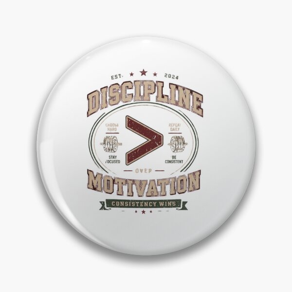 Item preview, Discipline over Motivation designed and sold by Hibernia29.